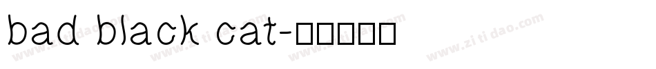 bad black cat字体转换